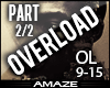 AMA|Overload Dub pt2