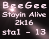 BeeGee Stayin Alive2k16