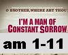 A MAN CONSTANT SORROW