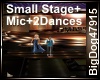 [BD]SmallStage+Mic+2Danc