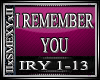 I REMEMBER YOU -P1