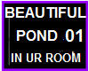 ANimatedPONDin ur room01