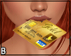 Credit Card In Mouth