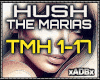 The Marias - HUSH