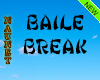 Baile Break Unisex