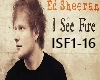 I See Fire Ed Sheeran