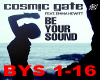 Cosmic Be Your Sound
