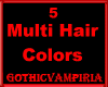 GV Multi Color Hair Trig