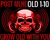 GROW OLD WITH YOU POST M