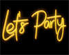 NEON party sign