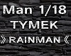 TYMEK > RAINMAN