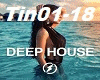 Deep House - Tin