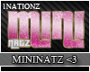| N | MiniNatz Custom 2