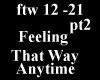 Feeling That Way pt2