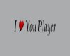 love you player
