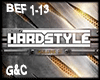 Hardstyle BEF 1-13
