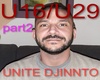 UNITE DJINNTO PART2