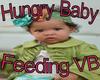 Hungry Baby VB