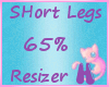 MEW 65% Short Legs