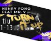HenryFong/MrV Turn It Up
