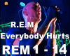 R.E.M - Everybody Hurts