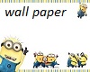 minion wall paper