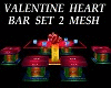 Valentine Bar Set Mesh 2