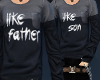 {M'S} Like Father Shirt