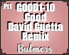 B. I'm Good Remix