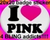 20x20Bling I love PINK