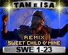 [T] Sweet Child Remix