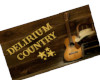 Delirium Country Sign