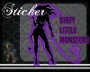 DLM Dirty Little Monster