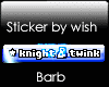Vip Sticker knight&twink