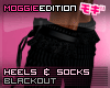 ME|Heels&Socks|Blackout