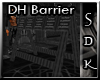 #SDK# DH Barrier