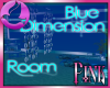 *PK*Blue Dimension