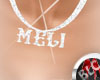 (BL)MELI Necklace RQS