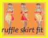 Ruffle skirt Fit