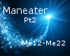 Maneater pt2
