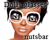 n: Dolls glasses whbk