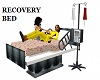 RECOVERY BED/POSES