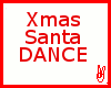 207 Xmas Santa DANCE
