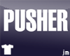 Pusher Shirt | jm