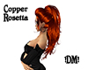 !DM! Copper Rosetta