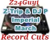 ZTrip&DJ P-ImperialMarch
