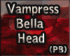 (PB)Vampress Bella Head