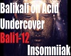 Undercover - Balikali