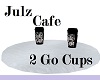 Julz Cafe 2 Go Cups