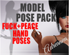 ADR# Peace+Fck HandPoses